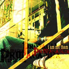 Propaganda, I Am Not Them EP