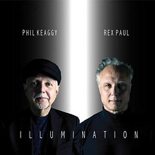 Phil Keaggy & Rex Paul, Illumination