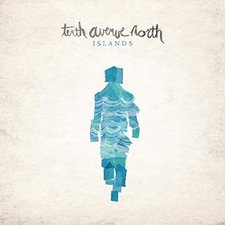 Tenth Avenue North, Islands EP