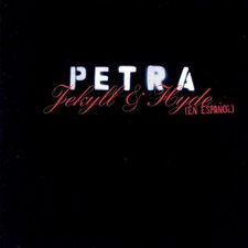 Petra, Jekyll & Hyde En Espanol