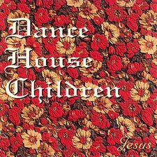 Dance House Children, Jesus