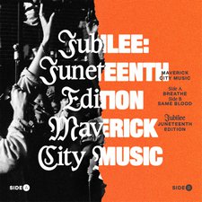 Maverick City Music, Jubilee: Juneteenth Edition