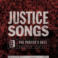 The Porter's Gate, Justice Songs
