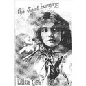 The Violet Burning, Lillian Gish
