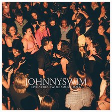 JOHNNYSWIM, Live at Rockwood Music Hall