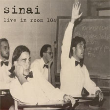 Sinai, Live In Room 104