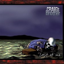 Craig's Brother, Lost At Sea