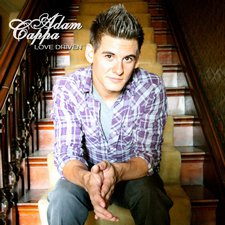 Adam Cappa, Love Driven