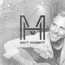 Matt Hammitt, Matt Hammitt