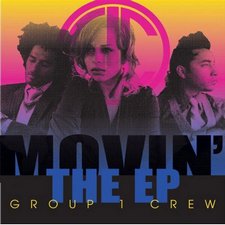 Group 1 Crew, Movin': The EP