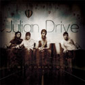 Julian Drive, My Coming Day