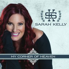 Sarah Kelly, My Corner of Heaven