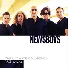 Newsboys, The Ultimate Collection