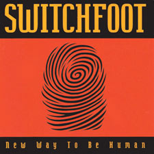 Switchfoot, New Way to Be Human