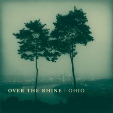 Over The Rhine, Ohio