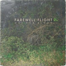 Farewell Flight, Out For Blood