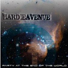 Hardie Avenue, Party At The End Of The World