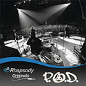 P.O.D., Rhapsody Originals