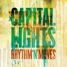 Capital Lights, Rhythm 'N' Moves