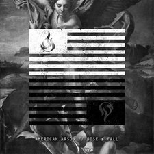 American Arson, Rise & Fall EP