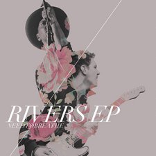 NEEDTOBREATHE, Rivers EP