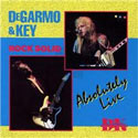 DeGarmo & Key, Rock Solid: Absolutely Live