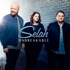 Selah, Unbreakable