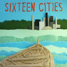 Sixteen Cities, Sixteen Cities