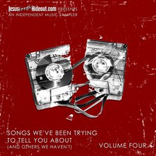 Various Artists, Songs We've Been Trying To Tell You About (And Others We Haven't), Volume Four