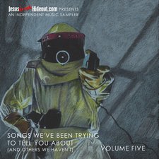 Various Artists, Songs We've Been Trying To Tell You About (And Others We Haven't), Volume Five