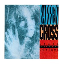 Barren Cross, State Of Control (Reissue)