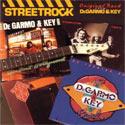 DeGarmo & Key, Streetrock