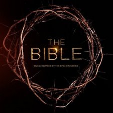 Various Artists, The Bible: Music Inspired By The Epic Mini Series