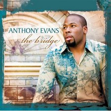 Anthony Evans, The Bridge