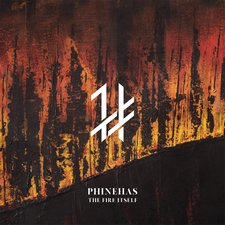 Phinehas, The Fire Itself