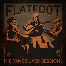 Flatfoot 56, The Vancouver Sessions EP