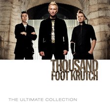 Thousand Foot Krutch, The Ultimate Collection