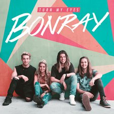 Bonray, Turn My Eyes - EP