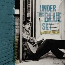 Matthew Parker, Under This Blue Sky