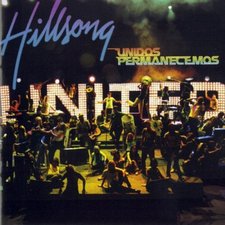 Hillsong UNITED, Unidos Permanecemos