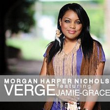 Morgan Harper Nichols, Verge
