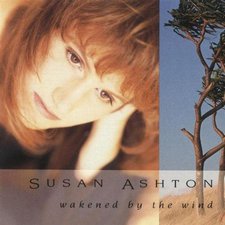 Susan Ashton, Wakened By The Wind