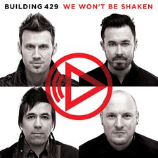 Building 429, We Won't Be Shaken