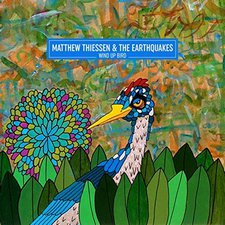 Matthew Thiessen And The Earthquakes, Wind Up Bird