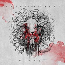 Least of These, Wolves EP