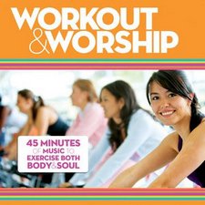 Various Artists, Workout & Worship