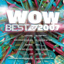 Various Artists, WOW Best Of 2007