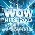 Various Artists, WOW Hits 2003