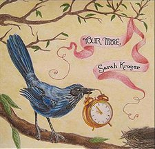 Sarah Kroger, Your Time - EP