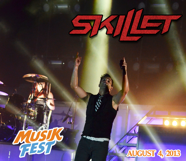 Skillet, Thousand Foot Krutch, Decyfer Down, We As Human at Musikfest 2013